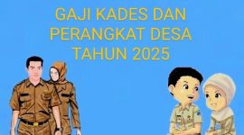 Gaji Kades dan Perangkat Desa Naik Mulai 2025, Ini Rinciannya. (Foto: Dok. Lombokini.com)