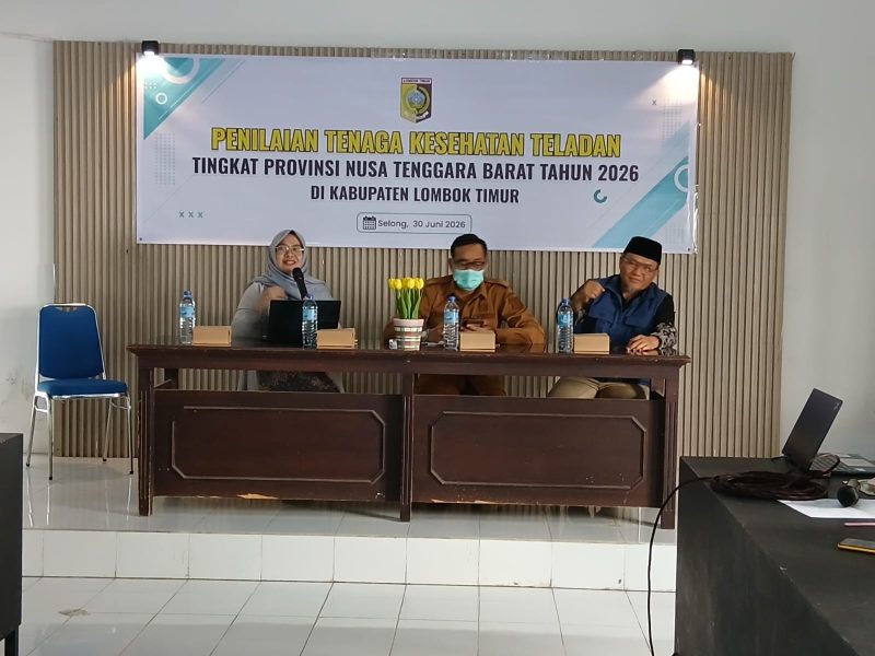 Dinas Kesehatan Kabupaten Lombok Timur menggelar Penilaian Tenaga Kesehatan (Nakes) Teladan Tingkat Provinsi Nusa Tenggara Barat (NTB) Tahun 2026 di Selong, Selasa (30/6/2026).