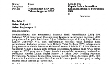 Empat anggota DPRD NTB dari PDI Perjuangan melayangkan surat resmi ke BPK Perwakilan NTB, Selasa (4/8/2026), untuk mempertanyakan tidak dimuatnya hasil audit pergeseran dana Belanja Tidak Terduga (BTT) Rp484 miliar dalam Laporan Hasil Pemeriksaan (LHP) APBD NTB 2025.